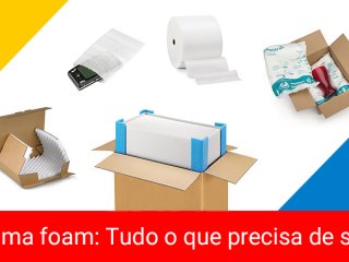 ESPUMA FOAM: TUDO O QUE PRECISA DE SABER