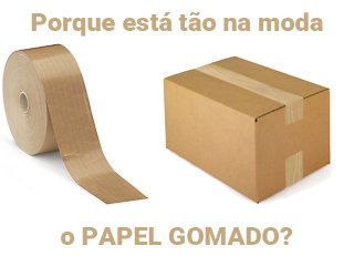 FITA DE PAPEL GOMADO: A MAIS PROCURADA PELO E-COMMERCE