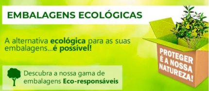 EMBALAGENS ECOLÓGICAS: A SUA CARTA DE APRESENTAÇÃO